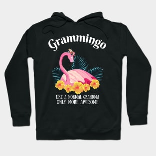 Grammingo Like A Normal Grandma Only More Awesome Hoodie